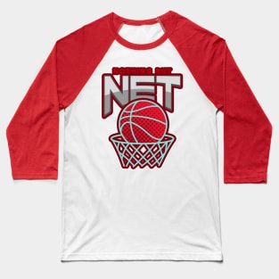 Nothing But Net Basketball Baseball T-Shirt